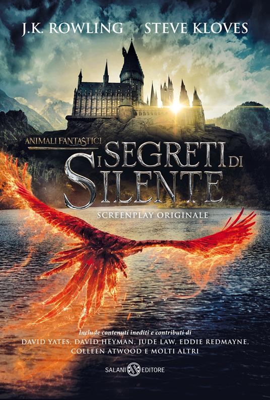  J. K. Rowling, Steve Kloves Animali fantastici. I segreti di Silente. Screenplay originale